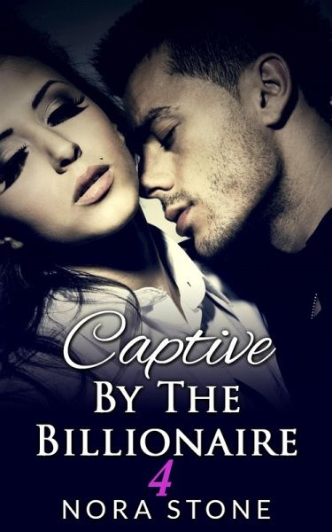 Captive By The Billionaire 4 (A BBW Erotic Romance) (eBook, ePUB)