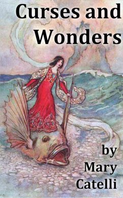 Curses And Wonders (eBook, ePUB) - Catelli, Mary