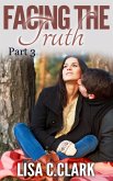 Facing the Truth (Living Again, #3) (eBook, ePUB)