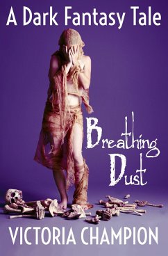 Breathing Dust (eBook, ePUB) - Champion, Victoria
