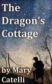 The Dragon's Cottage (eBook, ePUB)