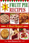 3 Fruit Pie Recipes (Food and Nutrition Series) (eBook, ePUB)