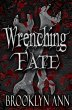 Wrenching Fate (Brides of Prophecy, #1)... - Bild 1