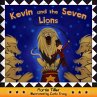 Kevin and the Seven Lions (Kevin Books)... - Bild 1