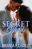 Secret Words (Secret Dreams Contemporary Romance, #1) (eBook, ePUB)