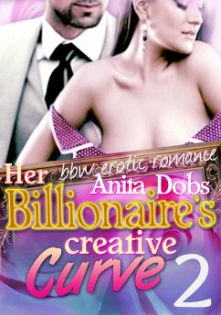Cover Her Billionaire's Creative Curve #2 (bbw Erotic Romance) (eBook, ePUB)