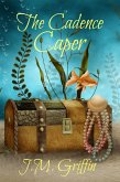 The Cadence Caper (The Sarah McDougall Series, #2) (eBook, ePUB)
