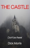The Castle (Horror Stories, #1) (eBook, ePUB)