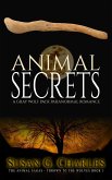 Animal Secrets: A Gray Wolf Pack Paranormal Romance (The Animal Sagas - Thrown to the Wolves Book 3) (eBook, ePUB)