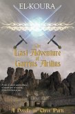 The Last Adventure of Garrius Arilius (eBook, ePUB)