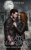 Death Beckons (Mortis Vampire Series, #1) (eBook, ePUB)