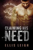 Claiming His Need (Feral Breed Motorcycle Club, #2) (eBook, ePUB)