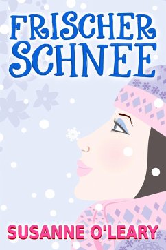 Cover Frischer Schnee (eBook, ePUB)
