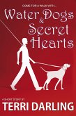 Water Dogs & Secret Hearts (eBook, ePUB)