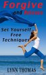 Forgive and Release - Set Yourself Free... - Bild 1