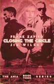Closing the Circle (Ania Trilogy, #3) (eBook, ePUB)