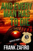 And Every Man Has to Die (River City, #4) (eBook, ePUB) And Every Man Has to Die (River City, #4) (eBook, ePUB)