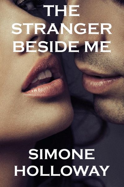 The Stranger Beside Me (eBook, ePUB) The Stranger Beside Me (eBook, ePUB)