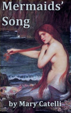 Mermaids' Song (eBook, ePUB) - Catelli, Mary
