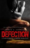 Defection: Lies and Secrets Under the Red Moon: A Paranormal Vampire Romance (eBook, ePUB)