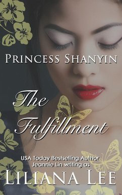 Cover The Fulfullment (Princess Shanyin, #3) (eBook, ePUB)