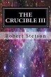 THE CRUCIBLE III (eBook, ePUB) - Bild 1