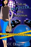 A Club, An Imposter, And A Competition (Deanna Oscar Paranormal Mystery, #2) (eBook, ePUB)