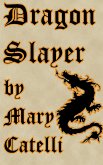 Dragon Slayer (eBook, ePUB)