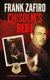 Chisolm's Debt (River City, #12) (eBook, ePUB) Chisolm's Debt (River City, #12) (eBook, ePUB)
