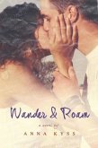 Wander and Roam (Wander Series, #1) (eBook, ePUB)