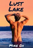 Lust Lake (4-Pack Gay Erotica: First Time, Double Penetration, Threesome, Orgy) (eBook, ePUB)