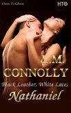 Black Leather, White Lace: Nathaniel (Hosts To Ghosts, #2) (eBook, ePUB)