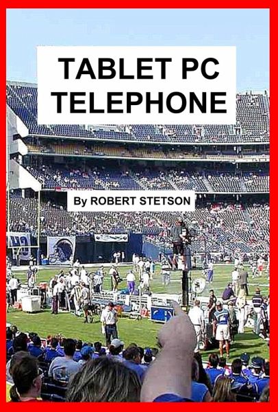 Tablet PC Telephone (eBook, ePUB) Tablet PC Telephone (eBook, ePUB)
