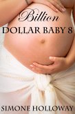 Billion Dollar Baby 8 (eBook, ePUB)