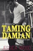 Taming Damian (The Heartbreaker, #2) (eBook, ePUB)