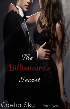 Cover The Billionaire's Secret: Part Two (eBook, ePUB)