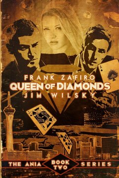 Queen of Diamonds (Ania Trilogy, #2) (eBook, ePUB) - Zafiro, Frank; Wilsky, Jim J.