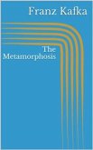 The Metamorphosis (eBook, ePUB)