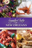 Signature Tastes of New Orleans