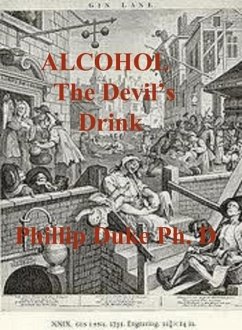Alcohol the Devil's Drink (eBook, ePUB) - Duke, Phillip