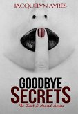 Goodbye Secrets (The Lost & Found Series, #2) (eBook, ePUB)
