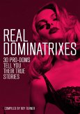 Real Dominatrixes (eBook, ePUB)