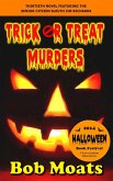 Trick or Treat Murders (Jim Richards Murder Novels, #30) (eBook, ePUB)