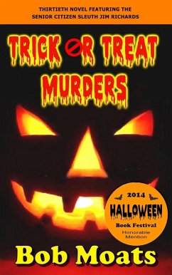 Trick or Treat Murders (Jim Richards Murder Novels, #30) (eBook, ePUB) - Moats, Bob