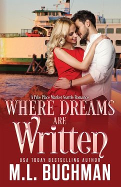 Cover Where Dreams Are Written: a Pike Place Market Seattle romance (eBook, ePUB)