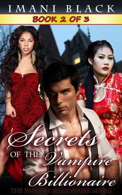 Cover Secrets of the Vampire Billionaire - Book 2 (Secrets of the Vampire Billionaire (The Vampire Billionaire Romance Series 2), #2) (eBook, ePUB)