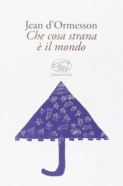 Cover Che cosa strana è il mondo