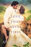 Love That Never Tires (Linley & Patrick #1) (eBook, ePUB)