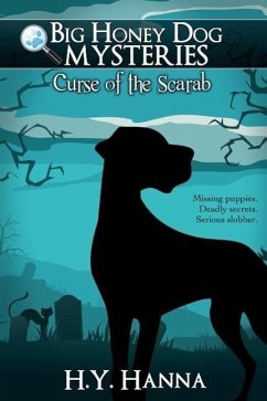 Cover Curse of the Scarab ~ Big Honey Dog Mysteries (eBook, ePUB)