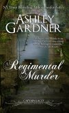 A Regimental Murder (Captain Lacey Regency Mysteries, #2) (eBook, ePUB) A Regimental Murder (Captain Lacey Regency Mysteries, #2) (eBook, ePUB)